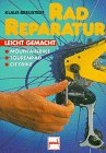 Radreparatur leicht gemacht